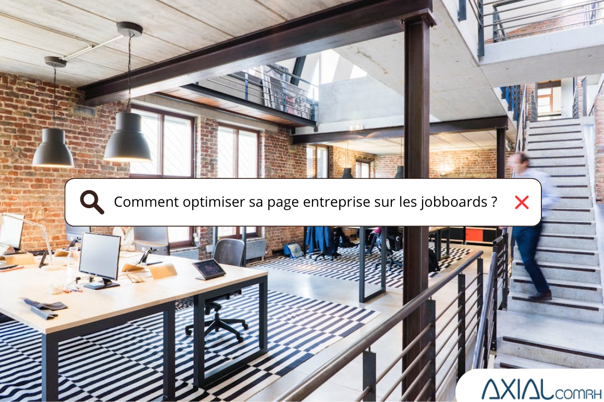 Comment optimiser sa page entreprise sur les jobboards pour mieux recruter en 2024 ?